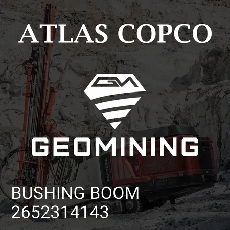 2652314143 ВТУЛКА СТРЕЛА Atlas Copco / Epiroc