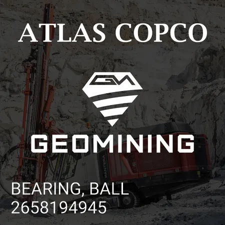 2658194945 ПОДШИПНИК, ШАРОВОЙ Atlas Copco / Epiroc