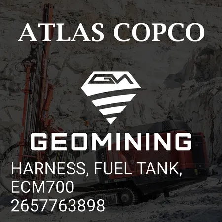 2657763898 ЖГУТ ПРОВОДОВ, ТОПЛИВНЫЙ БАК, ECM700 Atlas Copco / Epiroc