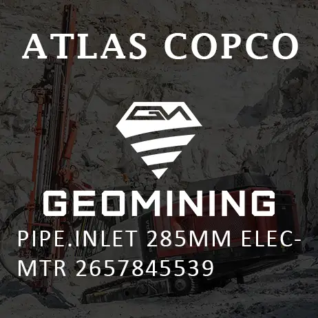 2657845539 ТРУБА  ВХОДНАЯ 285 ММ ЭЛЕКТРИЧЕСКАЯ Atlas Copco / Epiroc
