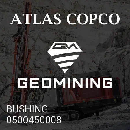 0500450008 ВТУЛКА Atlas Copco / Epiroc