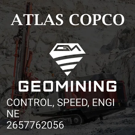 2657762056 УПРАВЛЕНИЕ, СКОРОСТЬ, ДВИГАТЕЛЬ Atlas Copco / Epiroc